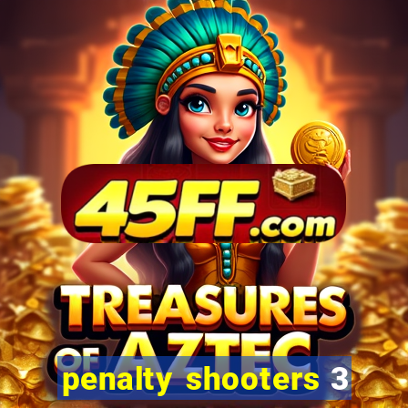 penalty shooters 3